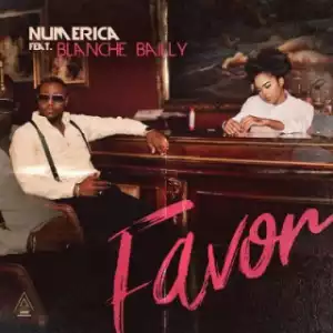 Numerica - Favor Ft. Blanche Bailly